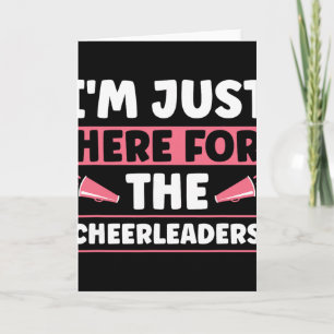 Ich bin nur hier wegen der Cheerleader _1 Karte
