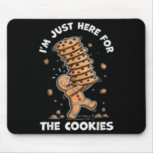 Ich bin nur hier wegen der Kekse Lebkuchen Weihnac Mousepad