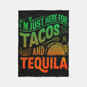 Ich bin nur hier wegen der Tacos und Tequila  Fleecedecke