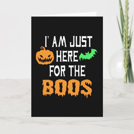 Ich bin nur hier wegen des Boos Karte (Vorderseite)