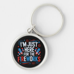 Ich bin nur hier wegen des patriotischen Feuerwerk Schlüsselanhänger