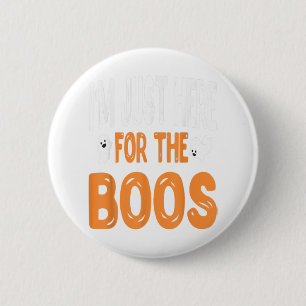 Ich bin nur hier zum Boss Halloween Shirt für Männ Button