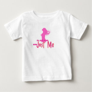 ich bin nur Mädchen Baby T-shirt