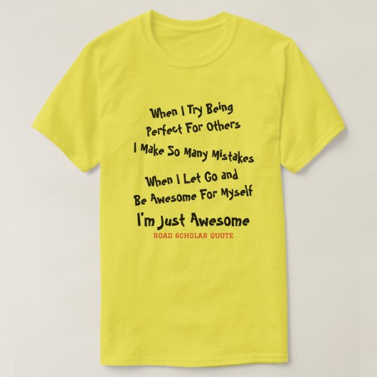 Ich bin nur Phantastisch - T - Shirt für Straßengü (Design vorne)