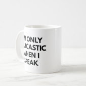 Ich bin nur sarkastisch kaffeetasse (Vorderseite Links)