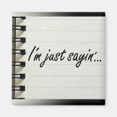 Ich bin nur Sayin' Magnet (Vorne)