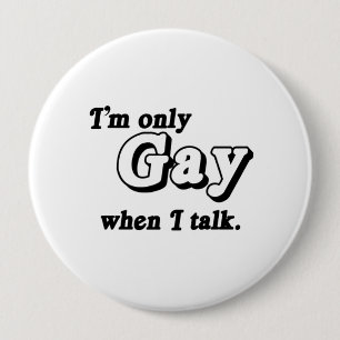 Ich bin nur schwul, wenn ich spreche .png button