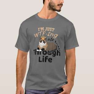 Ich bin nur WACHSTUM-ING Mein Weg durch das Leben T-Shirt