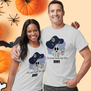 Ich bin nur wegen den Buh-Geistern hier Lustiger H T-Shirt