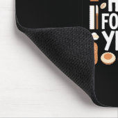 Ich bin nur wegen der Hefe hier, Thanksgiving King Mousepad (Ecke)