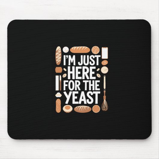Ich bin nur wegen der Hefe hier, Thanksgiving King Mousepad (Vorne)
