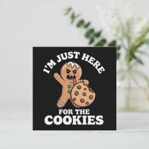 Ich bin nur wegen der Kekse Weihnachtsbäckerei Feiertagskarte