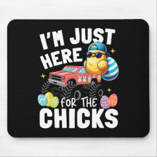 Ich bin nur wegen der Küken Oster Süße Hühner hier Mousepad