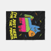 Ich bin nur wegen der Piñata hier Fleecedecke (Vorderseite (Horizontal))