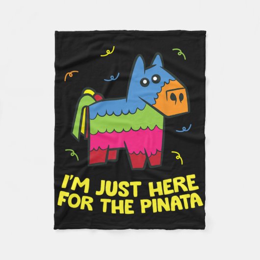 Ich bin nur wegen der Piñata hier Fleecedecke (Vorderseite)