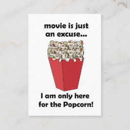 Ich bin nur wegen der Popcorn Snacks hier Visitenkarte