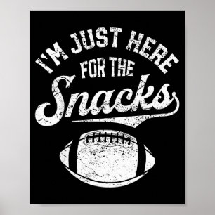 Ich bin nur wegen der Snacks hier Lustige Fantasy- Poster