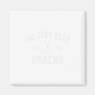 Ich bin nur wegen der Snacks Hockey Schwester Vate Magnet