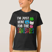 Ich bin nur wegen der Squishies hier T-Shirt (Vorderseite)