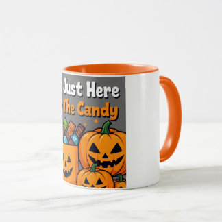 Ich bin nur wegen der Süßigkeiten hier Tasse - Lus