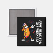 Ich bin nur wegen der Würstchen hier Lustiger 4. J Magnet (Vorderseite/Rückseite)