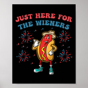 Ich bin nur wegen der Würstchen hier Lustiger 4. J Poster