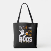 Ich bin nur wegen des Boos hier Tasche (Rückseite)