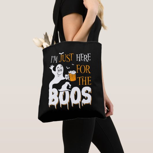 Ich bin nur wegen des Boos hier Tasche (Von Nahem)