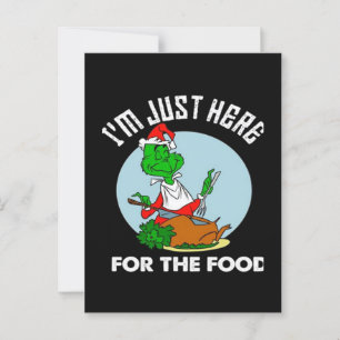 Ich bin nur wegen des Essens hier  Postkarte
