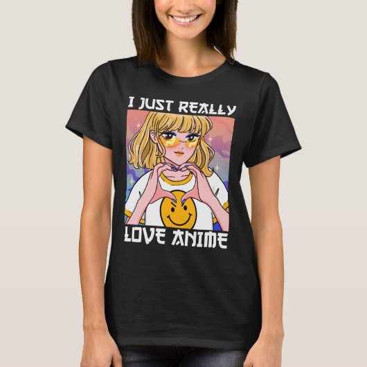 Ich bin nur wirklich Liebe Anime T-Shirt (Vorderseite)