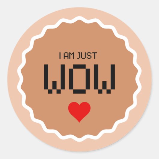 ICH BIN NUR WOUST, einfacher Aufkleber (Vorderseite)