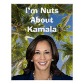 Ich bin Nüsse über Kamala Poster (Vorderseite)