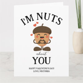 Ich bin Nüsse über Sie Valentine einfache lustige  Karte
