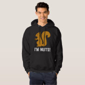 Ich bin Nuts Hoodie (Vorne ganz)