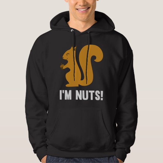 Ich bin Nuts Hoodie (Vorderseite)