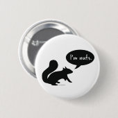 Ich bin nuts Knopf Button (Vorne & Hinten)