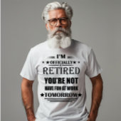 Ich bin offiziell pensioniert Funny Retirement Ges T-Shirt