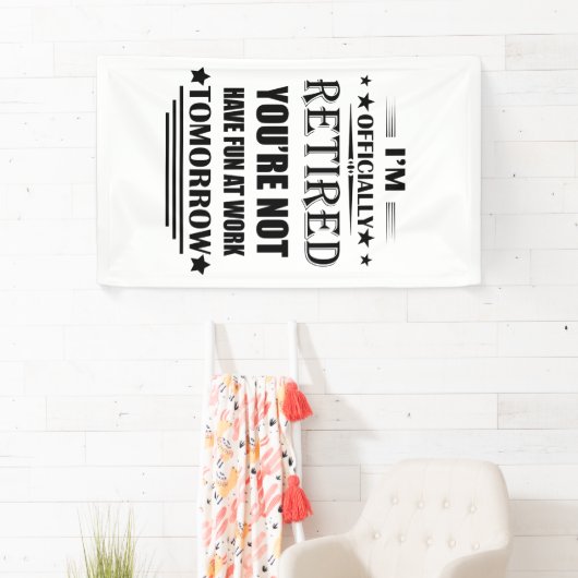 Ich bin offiziell pensionierte lustige Geschenke f Banner (Insitu)
