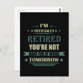 Ich bin offiziell pensionierte lustige Geschenke f Postkarte (Vorne/Hinten)