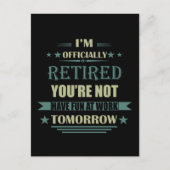 Ich bin offiziell pensionierte lustige Geschenke f Postkarte (Vorderseite)