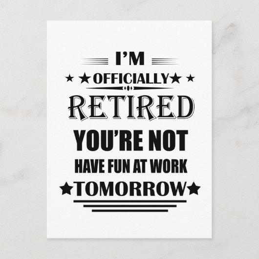 Ich bin offiziell pensionierte lustige Geschenke f Postkarte (Vorderseite)