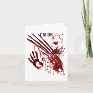 Ich bin Ok Bloody Hand Blood Spritzer Handprint Cl Karte