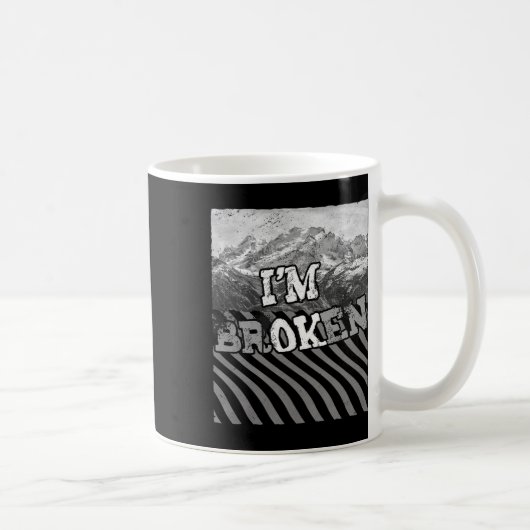 Ich bin Ok Broken-im Broken Kaffeetasse (Rechts)