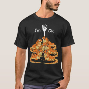 Ich bin Ok Funny Bearded Dragon T-Shirt