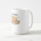 Ich bin OK Sleeping Cat Laptop Cartoon Kaffeetasse (VorderseiteRechts)
