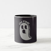 Ich bin okay, Alles ist Gespenst Tasse (Mittel)