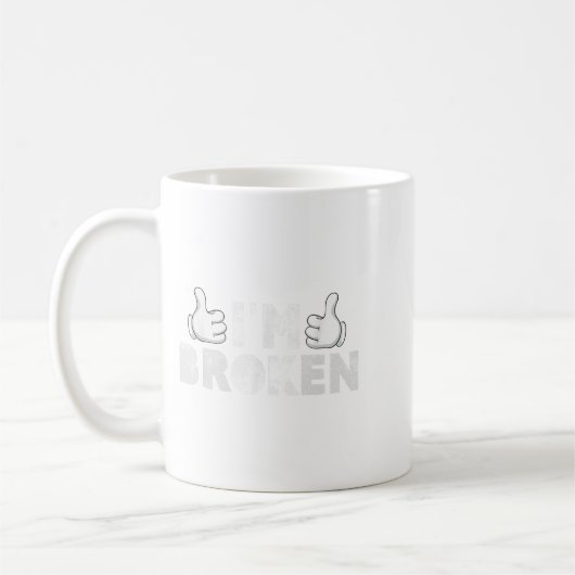 Ich bin okay, ich bin gebrochen Suizidverhütung Ps Kaffeetasse (Links)
