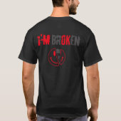 Ich bin okay, ich bin kaputt T-Shirt (Rückseite)