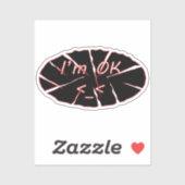 Ich bin okay Vinyl Sticker (Blatt)