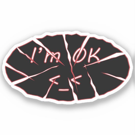 Ich bin okay Vinyl Sticker (Vorderseite)
